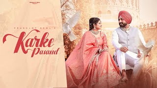 KARKE PASAND  PRABHJOT DEOL  LATEST PUNJABI SONG  2024 [upl. by Veronike]