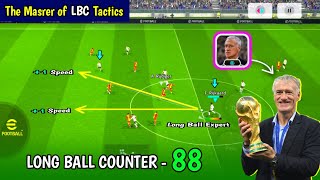 LBC is Back 😱🔥 New Deschamps Manager  Long Ball Counter Tactics in eFootball 24 Mobile • PES EMPIRE [upl. by Eerol]