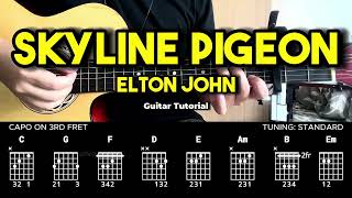 Skyline Pigeon  Elton John  Easy Guitar Chords Tutorial For Beginners CHORDS amp LYRICS [upl. by Dorothee]