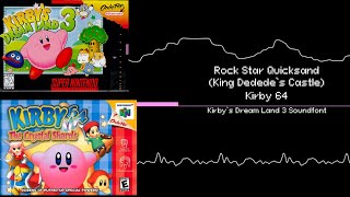 Rock Star Quicksand King Dededes Castle — Kirby 64 — Kirbys Dreamland 3 Soundfont [upl. by Ecallaw]