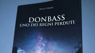 donbas uno dei regni perduti libro presentazione intervista [upl. by Elletnwahs]