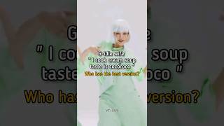 gidle wife quot I cook cream soup taste is cocoroco quot who has the best version kpop song kvs ark [upl. by Aciras257]