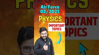 Air Force 022025 Physics Important Topics  Air Force X Group  Utkarsh Defence Academy [upl. by Sutherland]