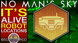 Its Alive  Robot Locations  Adrift Expedition Guide  No Mans Sky Update  NMS Scottish Rod [upl. by Assadah451]