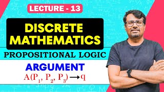 Propositional Logic 4  ARGUMENT  Discrete Mathematics [upl. by Asante]