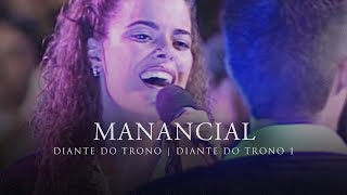 Manancial  DVD Diante do Trono 1  Diante do Trono [upl. by Pendergast]