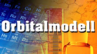 Orbitalmodell verständlich erklärt [upl. by Kahl]