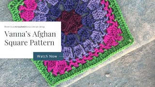 Vannas Afghan Crochet Square [upl. by Mehalick80]