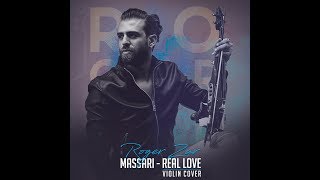 Massari  Real Love  Roger Zarzour Violin cover [upl. by Richia105]