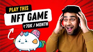 NFT Game to Earn Crypto ft Axie Infinity  Hindi Tutorial [upl. by Ynetsed573]