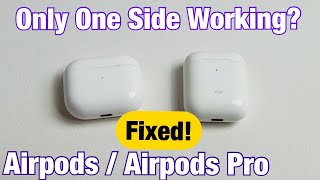 AirPods Only One Side Working Easy Fixes [upl. by Samtsirhc]