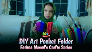 🍄🎨 Fatima Craft and Arts Series  DIY Art Pocket Folder 📁  Episode 2  fatimamasud maryammasud [upl. by Jeanna547]