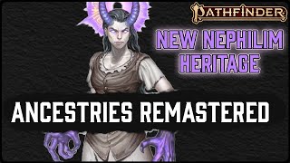 All Changes to Ancestries and Heritages in Pathfinder 2es Remaster [upl. by Thgiwd]