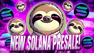 NEW SOLANA MEMECOIN PRESALE🚨 Slothana Crypto Review [upl. by Valentina]