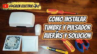 Cómo instalar un timbre de casa o zumbador y solucionar problemas de averías [upl. by Chrysa]