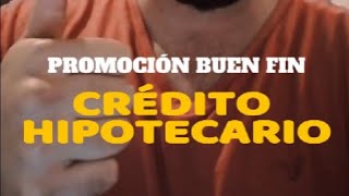 Promoción para tu crédito hipotecario [upl. by Yllitnahc]