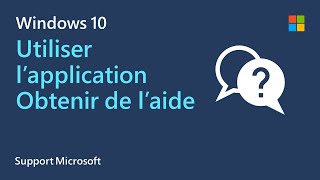 Comment recevoir une assistance de Microsoft  Application Obtenir de l’aide [upl. by Glori976]