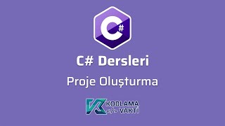 C Dersleri 4  Proje Oluşturma [upl. by Yesnikcm971]