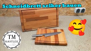 Schneidebrett super easy selber bauen  mit Buche Leimholz ausm Baumarkt  TMBastler [upl. by Dickson659]