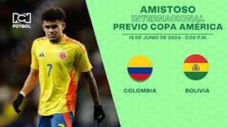 Colombia vs bolivia amistoso 🇨🇴 [upl. by Ainad287]