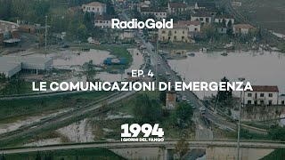 Le COMUNICAZIONI di EMERGENZA 1994  I Giorni del Fango Ep4 [upl. by Ttennaej]