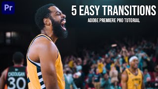 5 Awesome TRANSITIONS to Make Your Videos BETTER Adobe Premiere Pro CC Tutorial [upl. by Hwang]