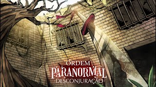 quotReuniãoquot  Episódio 8  Ordem Paranormal Desconjuração [upl. by Arron]