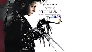 Edward Scissorhands2025 The Classic Fantasy Film  Exploring Themes Cast and Legacy [upl. by Susej]