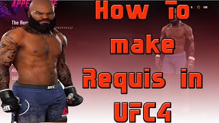 Guide How To Make REQUIS In UFC 4 [upl. by Ynnal793]