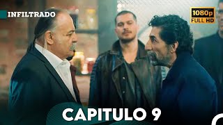 Infiltrado Capítulo 9 Doblado en Español FULL HD [upl. by Aerona117]