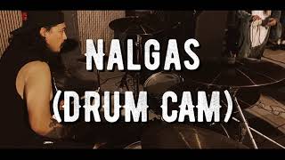 NALGAS DRUM CAM  EP RELEASE SHOW  TARROS CHICALI  102624 [upl. by Nitsrek]