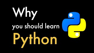 Why You Should Learn Python in 2022 [upl. by Caughey]