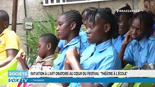 Initiation à l’art oratoire au cœur du festival ‘’théâtre à l’école’’ [upl. by Eromle805]