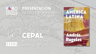 Presentación libro de Andrés Rugeles América Latina la visión de sus líderes [upl. by Rihaz245]