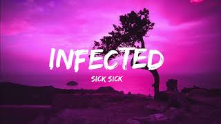 SickickInfectedlyricsSlowed and Reverbed [upl. by Roda]