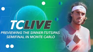 Previewing the SinnerTsitsipas Semifinal in Monte Carlo  Tennis Channel Live [upl. by Santoro]