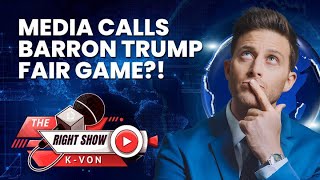 Media Goes After Barron Trump w Chris Manno  The Right Show Ep 28 [upl. by Sanfo343]