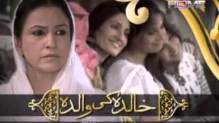 Khalida Ki Walida Episode 118  8th September 2012 part 1 [upl. by Gnem954]