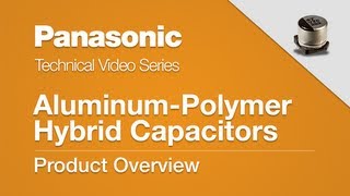 AluminumPolymer Hybrid Capacitors MLCC Alternative [upl. by Nylareg]