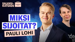 Miksi sijoitat Pauli Lohi  Salkkukatsaus [upl. by Anthia130]