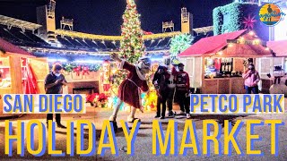 HOLIDAY MARKET AND TRAIL AT PETCO PARK  San Diego Holiday Season [upl. by Cate]