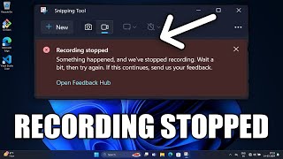 How To Fix Snipping Tool Recording Stopped Problem in Windows 11 [upl. by Timothee]