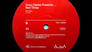 Dave Clarke  Red3  Thunder [upl. by Sherburn]