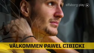 Välkommen till IF Elfsborg  Pawel Cibicki [upl. by Coralie344]