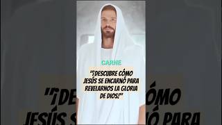 quot¡Descubre Cómo Jesús se Encarnó para Revelarnos la Gloria de Diosquot predicanto fe [upl. by Ataga657]