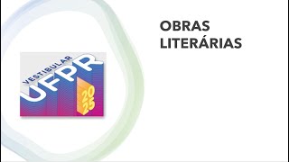 Vestibular UFPR 2425  Obras Literárias [upl. by Shannon]