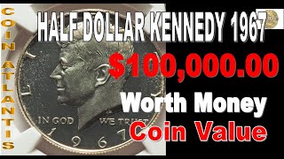 1967 Kennedy Half Dollar Coin ValueOVER 10000000 [upl. by Inirt]