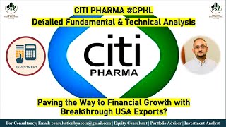 CITI PHARMA CPHL  Paving the Way to Financial Growth with Breakthrough USA Exports [upl. by Sisto]