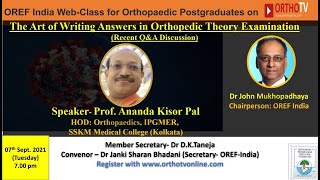 OREFINDIA Art of Writing answers in Orthopaedic Theory examination Prof Ananda Kishor Pal [upl. by Gamin]