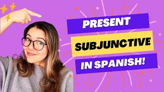 PRESENT SUBJUNCTIVE in Spanish  EXAMPLE [upl. by Yraeht]